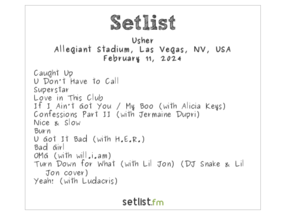 Usher's Super Bowl Halftime Keys, Lil Jon, H.E.R. and Skates setlist.fm